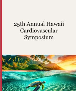 25th Annual Hawaii Cardiovascular Symposium Banner